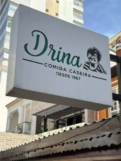 Placa externa com o nome Drina, Comida Caseira desde 1967
